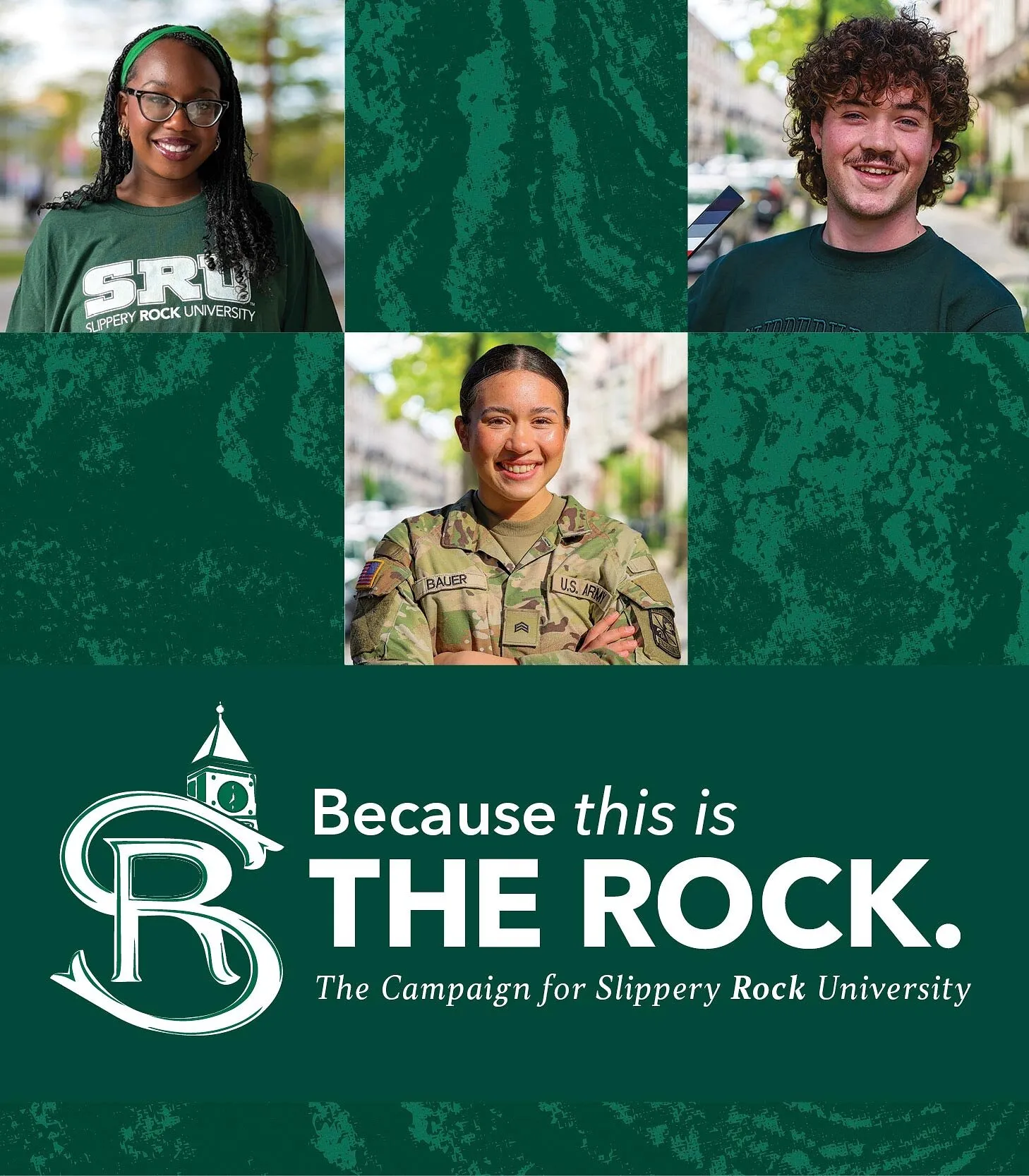 Three Slippery Rock University students, including one in a U.S. Army uniform, above campaign text.