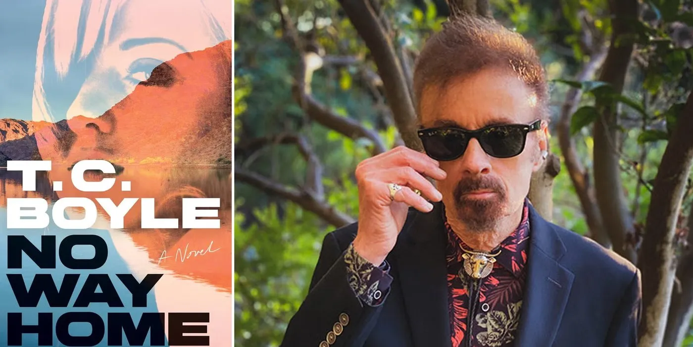 T.C. Boyle in sunglasses and a dark jacket in a garden, beside the cover of his novel No Way Home.